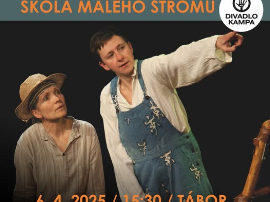 Divadlo Kampa - Škola malého stromu