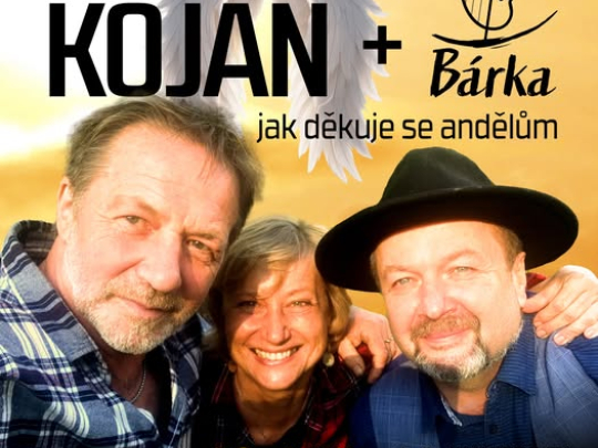 Štěpán KOJAN + Bárka - Jak děkuje se andělům