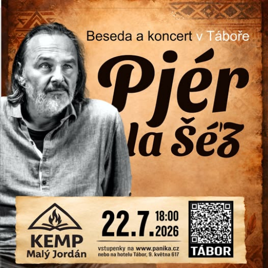 Pjér la Šéz - beseda a open air koncert v Táboře
