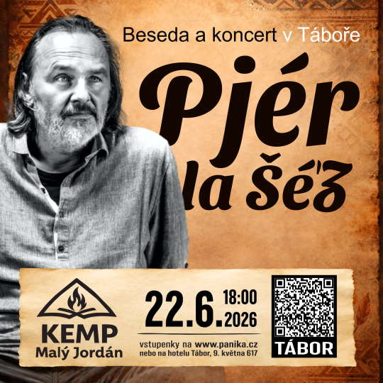 Pjér la Šéz - beseda a open air koncert v Táboře
